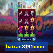 baixar 3191.com